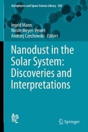 Cover von Nanodust in the Solar System: Discoveries and Interpretations