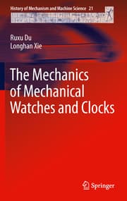 Cover von The Mechanics of Mechanical Watches and Clocks