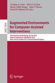 Cover von Augmented Environments for Computer-Assisted Interventions
