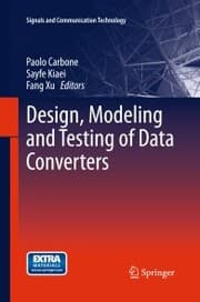 Cover von Design, Modeling and Testing of Data Converters