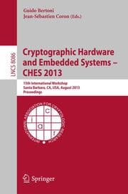 Cover von Cryptographic Hardware and Embedded Systems -- CHES 2013