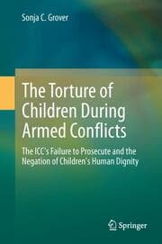 Cover von The Torture of Children During Armed Conflicts