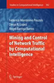 Cover von Mining and Control of Network Traffic by Computational Intelligence