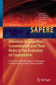 Cover von Intention Recognition, Commitment and Their Roles in the Evolution of Cooperation