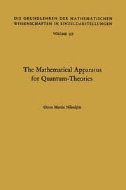 Cover von The Mathematical Apparatus for Quantum-Theories