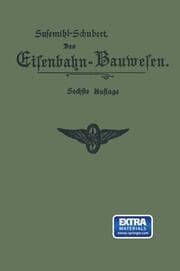 Cover von Das Eisenbahn-Bauwesen für Bahnmeister und Bauaufseher
