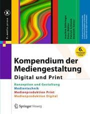 Cover von Kompendium der Mediengestaltung Digital und Print