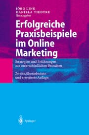 Cover von Erfolgreiche Praxisbeispiele im Online Marketing