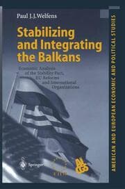 Cover von Stabilizing and Integrating the Balkans