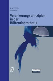 Cover von Verankerungsprinzipien in der Hüftendoprothetik
