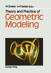 Cover von Theory and Practice of Geometric Modeling