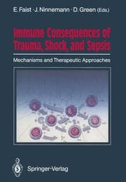 Cover von Immune Consequences of Trauma, Shock, and Sepsis