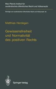 Cover von Gewissensfreiheit und Normativität des positiven Rechts
