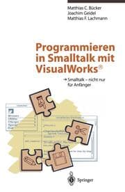 Cover von Programmieren in Smalltalk mit VisualWorks®