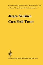 Cover von Class Field Theory