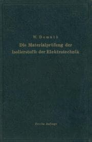 Cover von Die Materialprüfung der Isolierstoffe der Elektrotechnik