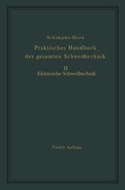 Cover von Praktisches Handbuch der gesamten Schweißtechnik