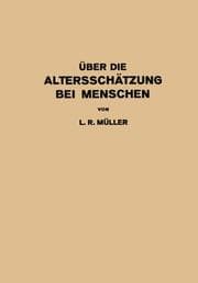 Cover von Über die Altersschätzung bei Menschen