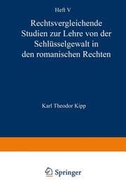 Cover von Rechtsvergleichende Studien zur Lehre von der Schlüsselgewalt in den Romanischen Rechten