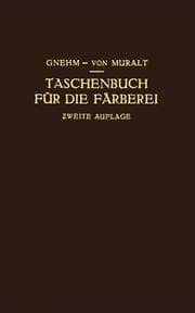 Cover von Taschenbuch für die Färberei mit Berücksichtigung der Druckerei