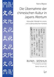Cover von Die Übernahme der chinesischen Kultur in Japans Altertum