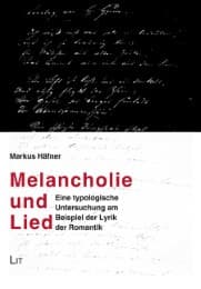 Cover von Melancholie und Lied