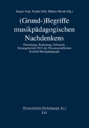 Cover von (Grund-)Begriffe musikpädagogischen Nachdenkens
