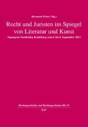 Cover von Recht und Juristen im Spiegel von Literatur und Kunst