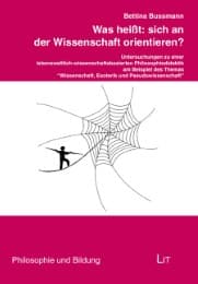 Cover von Was heißt: sich an der Wissenschaft orientieren?
