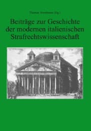 Cover von Beiträge zur Geschichte der modernen italienischen Strafrechtswissenschaft