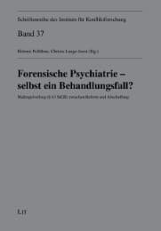 Cover von Forensische Psychiatrie - selbst ein Behandlungsfall?