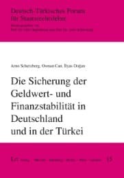 Cover von Die Sicherung von Geld- und Finanzstabilität in Deutschland und in der Türkei