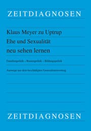 Cover von Ehe und Sexualität neu sehen lernen