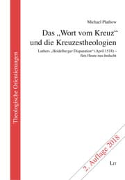 Cover von Das 'Wort vom Kreuz' und die Kreuzestheologien. 2., korrigierte Auflage