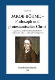 Cover von Jakob Böhme -Philosoph und protestantischer Christ