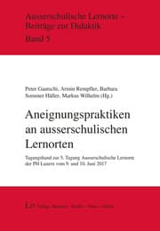 Cover von Aneignungspraktiken an ausserschulischen Lernorten