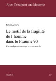 Cover von Le motif de la fragilité de l'homme dans le Psaume 90