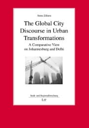 Cover von The Global City Discourse in Urban Transformations