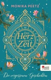 Cover von Das Herz der Zeit: Die vergessenen Geschichten