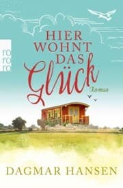 Cover von Hier wohnt das Glück