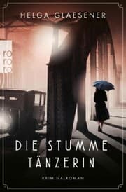Cover von Die stumme Tänzerin