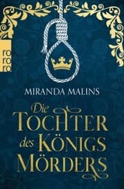 Cover von Die Tochter des Königsmörders