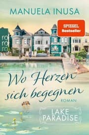 Cover von Lake Paradise - Wo Herzen sich begegnen