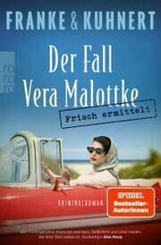 Cover von Frisch ermittelt: Der Fall Vera Malottke