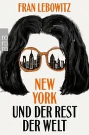 Cover von New York und der Rest der Welt