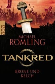 Cover von Tankred: Krone und Kelch