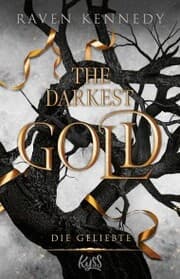 Cover von The Darkest Gold - Die Geliebte