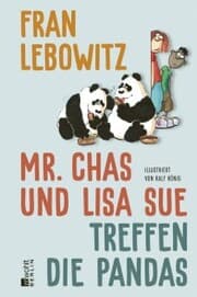 Cover von Mr. Chas und Lisa Sue treffen die Pandas