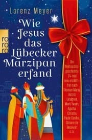 Cover von Wie Jesus das Lübecker Marzipan erfand