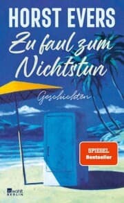 Cover von Zu faul zum Nichtstun
